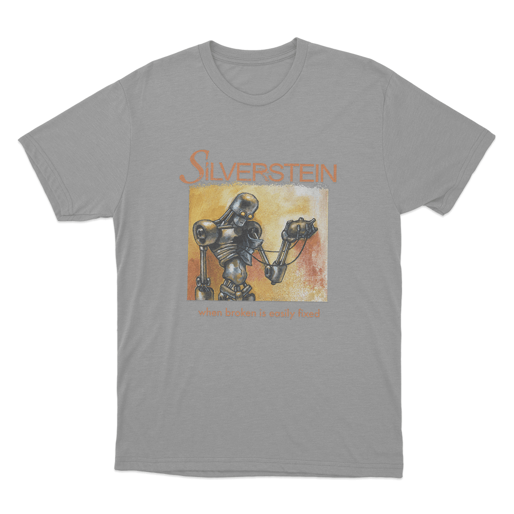 When Broken is Easily Fixed Unisex T Shirt Grey When Broken is Easily Fixed Unisex T Shirt Grey