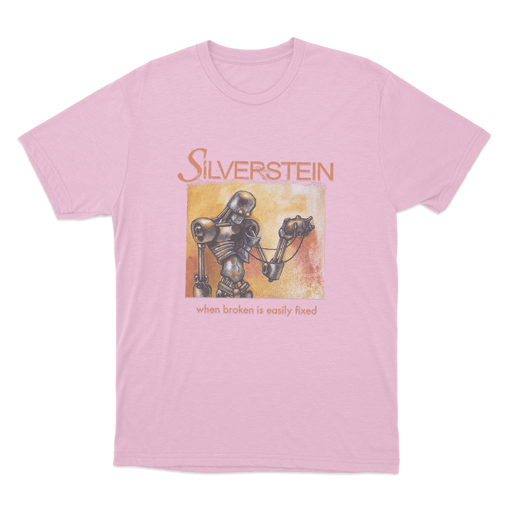 When Broken is Easily Fixed Unisex T Shirt Pink When Broken is Easily Fixed Unisex T Shirt Pink