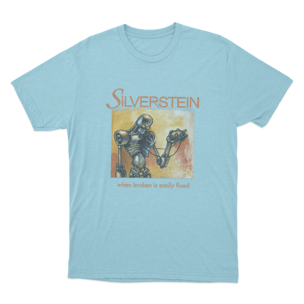 When Broken is Easily Fixed Unisex T Shirt Sky Blue When Broken is Easily Fixed Unisex T Shirt Sky Blue