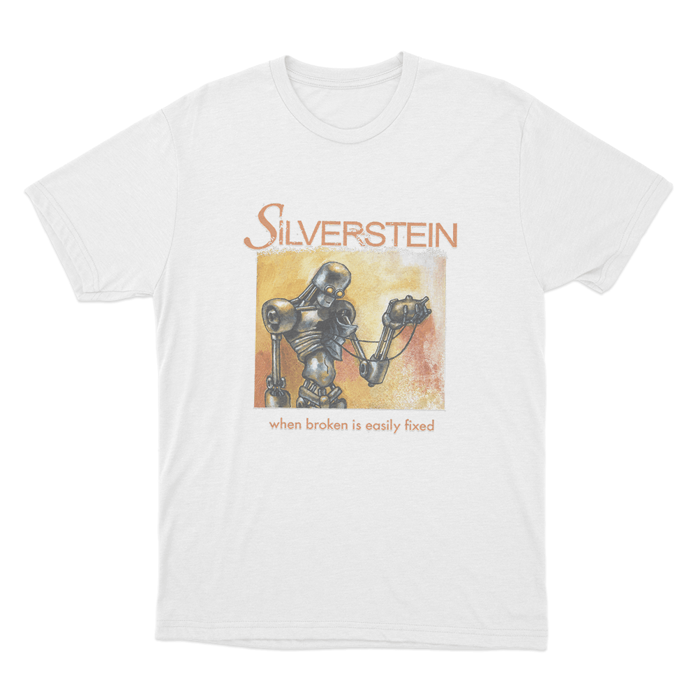 When Broken is Easily Fixed Unisex T Shirt White When Broken is Easily Fixed Unisex T Shirt White